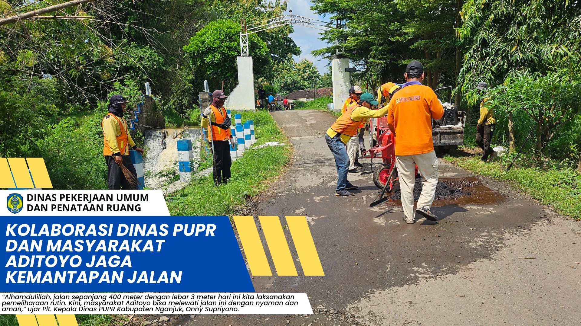 Kolaborasi Dinas PUPR dan Masyarakat Aditoyo Jaga Kemantapan Jalan